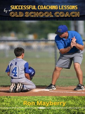 cover image of Successful Coaching Lessons by an Old School Coach